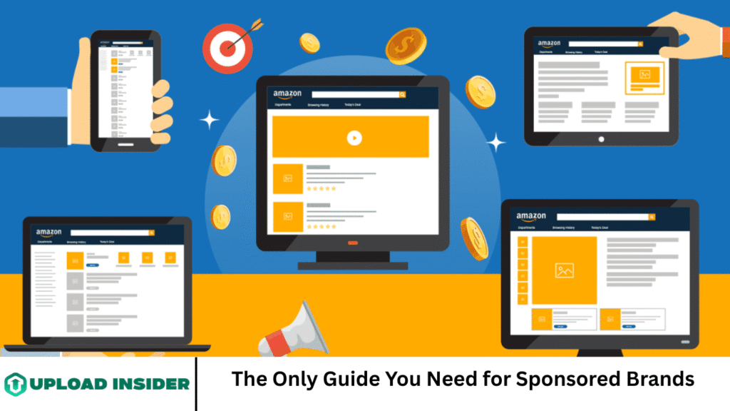 The Only Guide You Need for Sponsored Brands
